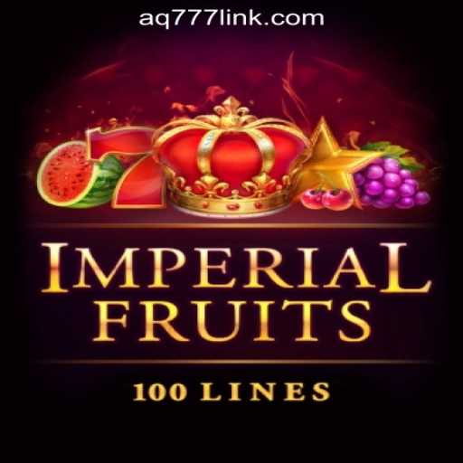 Exploring the Fascinating World of ImperialFruits100 Through AQ777 Online Casino Philippines