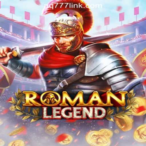 Exploring RomanLegend: A New Age in Gaming at AQ777 Online Casino Philippines